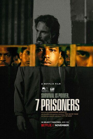 7 заключенных (фильм 2021)