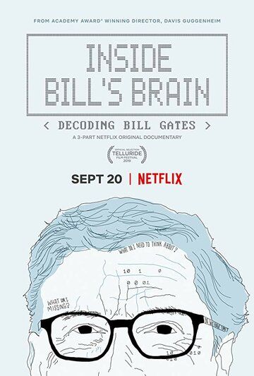 Внутри мозга Билла: Расшифровка Билла Гейтса (сериал 2019)