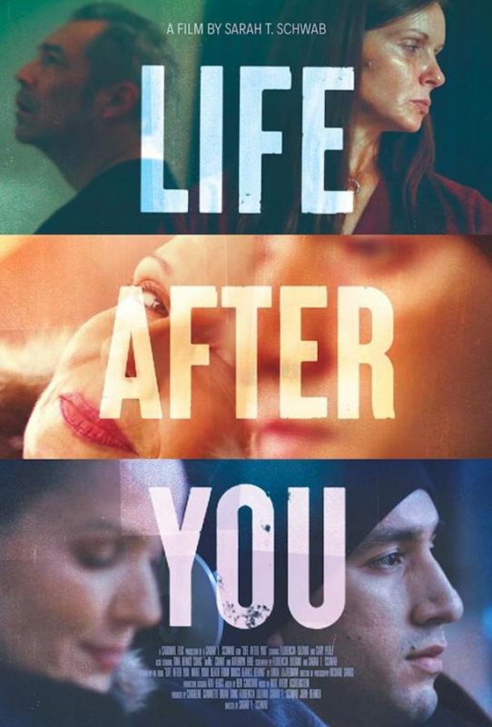 Жизнь после тебя (фильм 2022)
