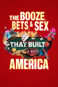 Выпивка, ставки и секс, сотворившие Америку (сериал 2022)