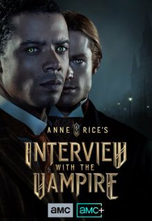 Интервью с вампиром (сериал 2022)