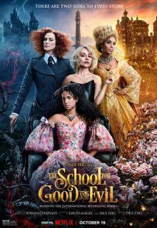Школа добра и зла (фильм 2022)